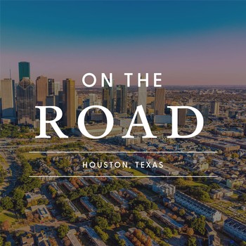 Houston, TX | On the Road (Member Ticket)